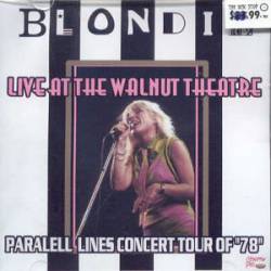 Blondie : Live at the Walnut Theatre
